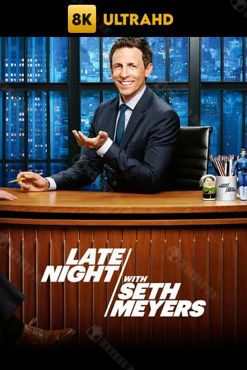Late Night With Seth Meyers